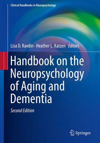 Handbook on the Neuropsychology of Aging and Dementia