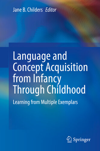 Language and Concept Acquisition from Infancy Through Childhood: Learning from Multiple Exemplars