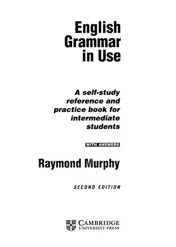 English Grammar in Use (intermediate) (with answers) (eleventh printing)