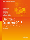 Electronic Commerce 2018: A Managerial and Social Networks Perspective