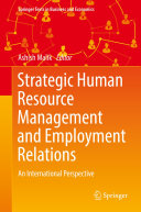 Strategic Human Resource Management and Employment Relations: An International Perspective