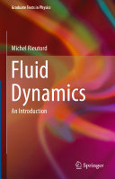 Fluid Dynamics: An Introduction