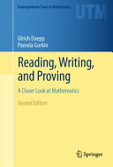 Reading, Writing, and Proving: A Closer Look at Mathematics