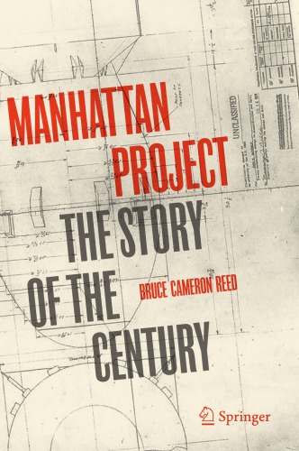 Manhattan Project: The Story Of The Century