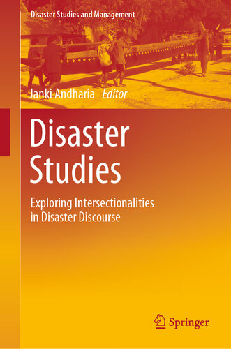 Disaster Studies: Exploring Intersectionalities in Disaster Discourse