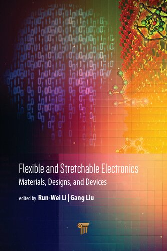 Flexible and Stretchable Electronics: Materials, Design, and Devices