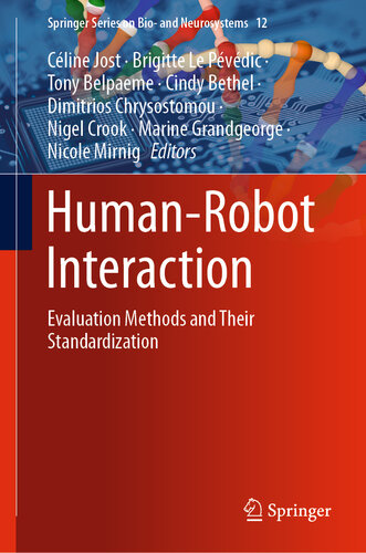 Human-Robot Interaction: Evaluation Methods and Their Standardization