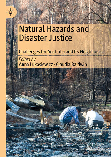 Natural Hazards and Disaster Justice: Challenges for Australia and Its Neighbours