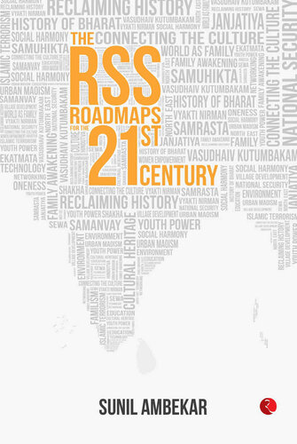 The RSS: Roadmaps for the 21st Century