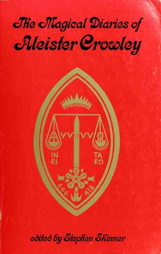 The Magical Diaries of Aleister Crowley