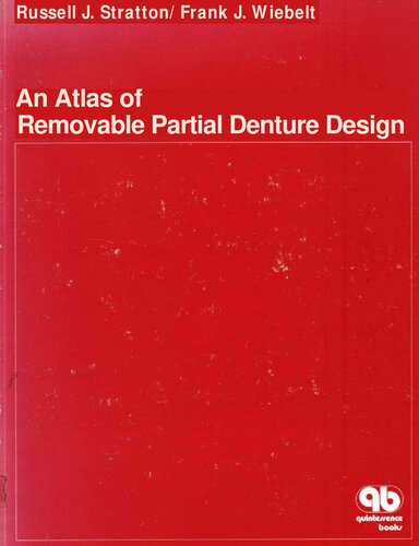 An Atlas of Removable Partial Denture Design