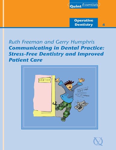 Communicating in Dental Practice Stress: Free Dentistry and Improved Patient Care