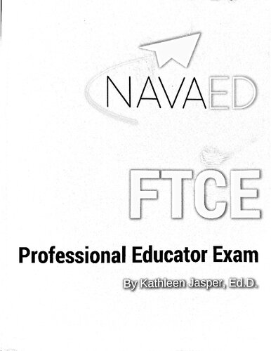 FTCE Professional Educator Exam Prep: NavaED: All the prep you need to slay the test.