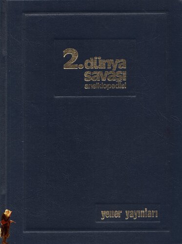 İkinci Dünya Savaşı Ansiklopedisi Vol.2