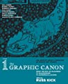 The Graphic Canon, Vol. 1; From the Epic of Gilgamesh to Shakespeare to Dangerous Liaisons