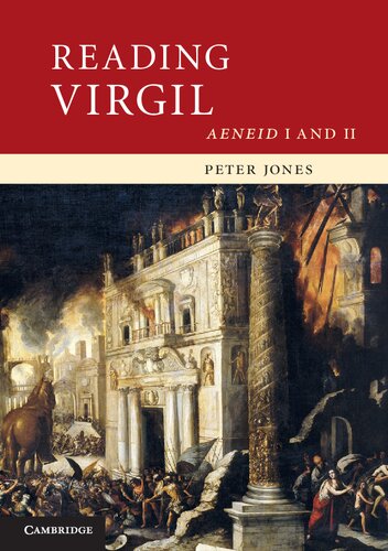 Reading Virgil: Aeneid I and II