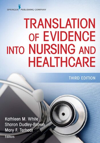 Translation of evidence into nursing and healthcare