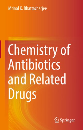 Chemistry of antibiotics and related drugs