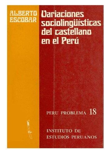 Variaciones sociolingüísticas del castellano en el Perú