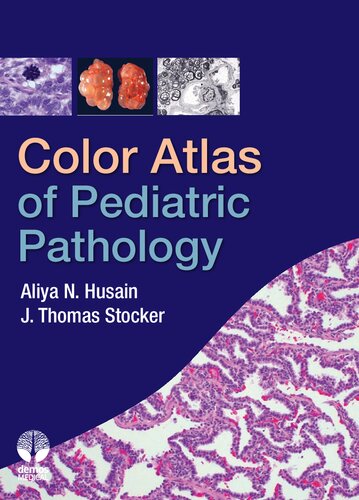 Color Atlas of Pediatric Pathology