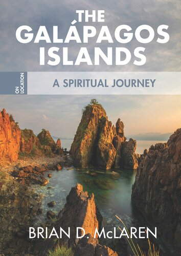 The Galapagos Islands: A Spiritual Journey