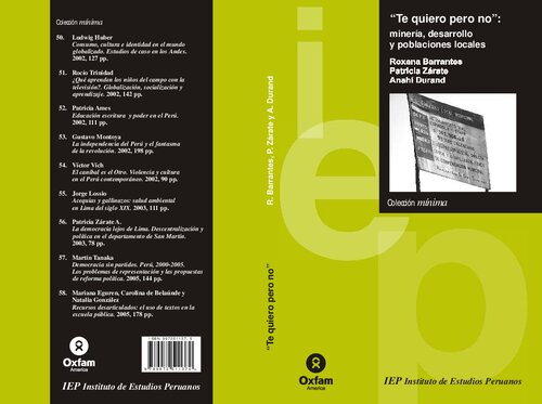 “Te quiero pero no”: relaciones entre minería, desarrollo y poblaciones locales