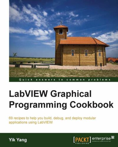 LabVIEW Graphical Programming Cookbook