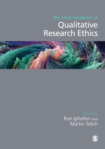 The SAGE Handbook Of Qualitative Research Ethics