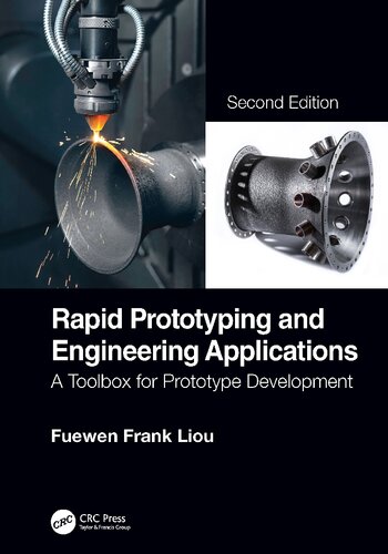 Rapid prototyping and engineering applications : a toolbox for prototype development