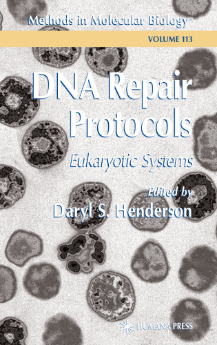 DNA Repair Protocols: Eukaryotic Systems