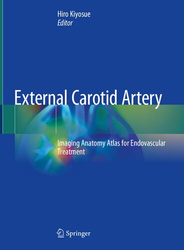 External Cartoid Artery: Imaging Anatomy Atlas for Endovascular Treatment