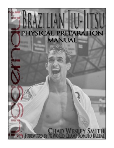 Juggernaut Jiu-Jitsu Physical Preparation Manual