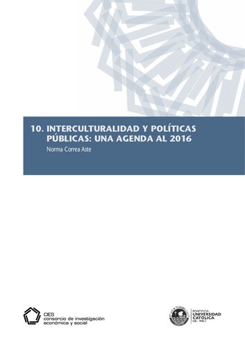 Interculturalidad y políticas públicas: una agenda al 2016