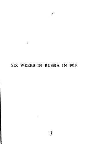 Six Weeks in Russia in 1919