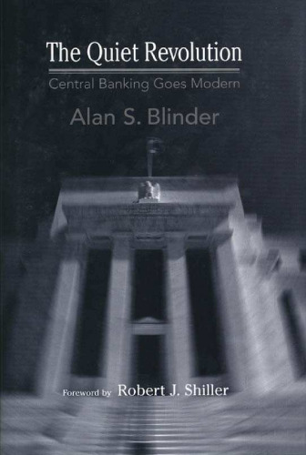 The quiet revolution: central banking goes modern