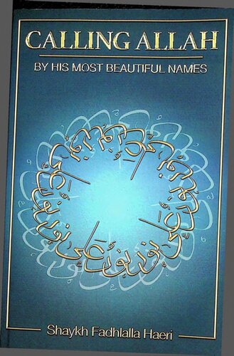 Calling Allah by His Most Beautiful Names