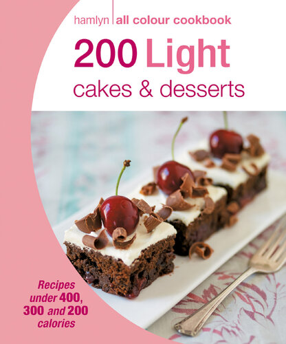 Hamlyn All Colour Cookbook: 200 Light Cakes & Desserts