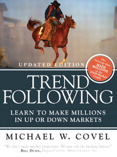 Trend Following (Updated Edition): Learn to Make Millions in Up or Down Markets