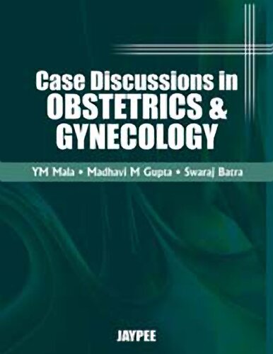 Case discussions in obstetrics and gynecology