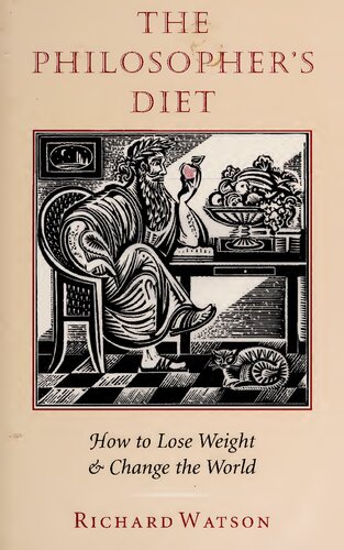 The Philosopher's Diet: How to Lose Weight and Change the World