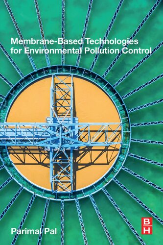 Membrane-Based Technologies for Environmental Pollution Control