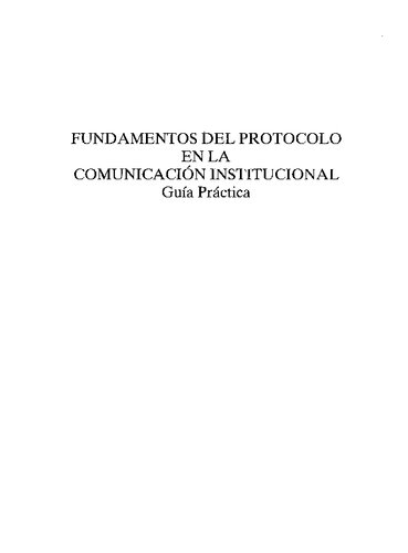 Fundamentos del protocolo en la comunicación institucional