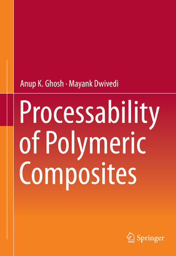 Processability of Polymeric Composites