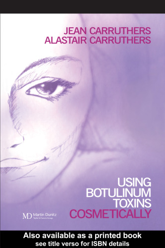 Using Botulinum Toxins Cosmetically: A Practical Guide