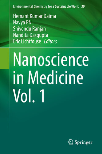 Nanoscience in Medicine Vol. 1