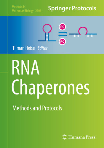 RNA Chaperones: Methods and Protocols