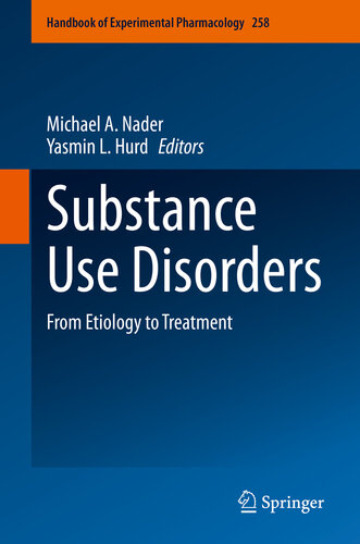 Substance Use Disorders: From Etiology to Treatment