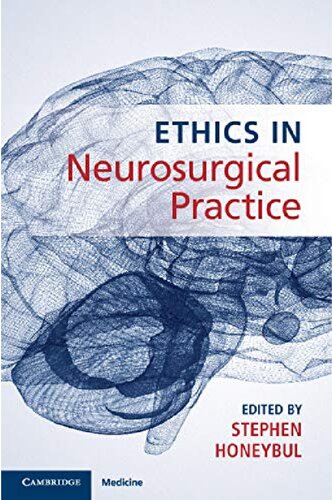 Ethics in Neurosurgical Practice