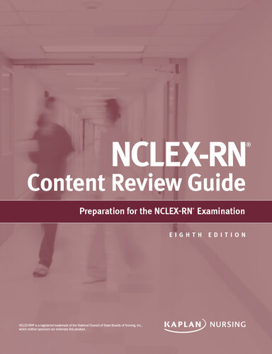 NCLEX-RN Content Review Guide: Preparation for the NCLEX-RN Examination (Kaplan Test Prep)