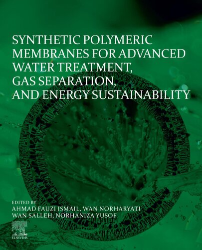 Synthetic Polymeric Membranes for Advanced Water Treatment, Gas Separation, and Energy Sustainability